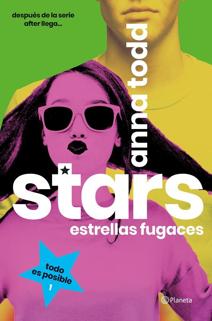 STARS. ESTRELLAS FUGACES | 9788408193487 | TODD, ANNA | Llibreria La Font de Mimir - Llibreria online Barcelona - Comprar llibres català i castellà