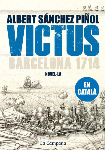 VICTUS EN CATALÀ | 9788496735804 | SÁNCHEZ PIÑOL, ALBERT | Llibreria La Font de Mimir - Llibreria online Barcelona - Comprar llibres català i castellà