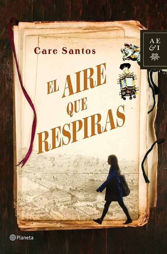 EL AIRE QUE RESPIRAS | 9788408035534 | CARE SANTOS | Llibreria La Font de Mimir - Llibreria online Barcelona - Comprar llibres català i castellà