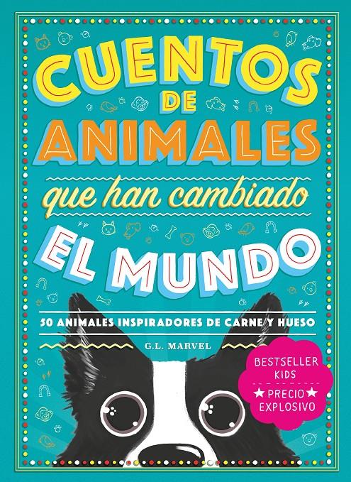 CUENTOS DE ANIMALES QUE HAN CAMBIADO EL MUNDO | 9788418538735 | MARVEL, G.L. | Llibreria La Font de Mimir - Llibreria online Barcelona - Comprar llibres català i castellà