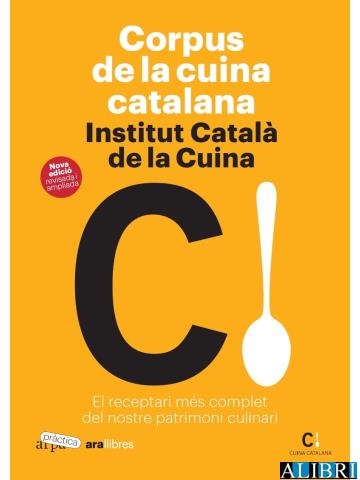 CORPUS DE LA CUINA CATALANA | 9788418928949 | , INSTITUT CATALÀ DE LA CUINA | Llibreria La Font de Mimir - Llibreria online Barcelona - Comprar llibres català i castellà