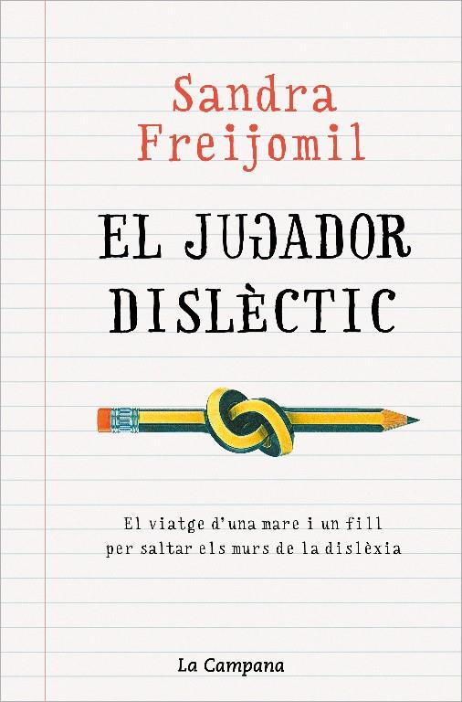 JUGADOR DISLÈCTIC | 9788418226946 | FREIJOMIL, SANDRA | Llibreria La Font de Mimir - Llibreria online Barcelona - Comprar llibres català i castellà