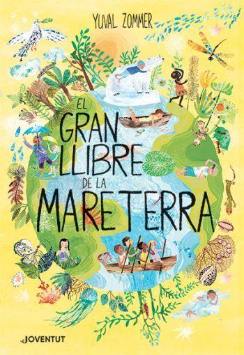 EL GRAN LLIBRE DE LA MARE TERRA | 9788426147349 | ZOMMER, YUVAL | Llibreria La Font de Mimir - Llibreria online Barcelona - Comprar llibres català i castellà