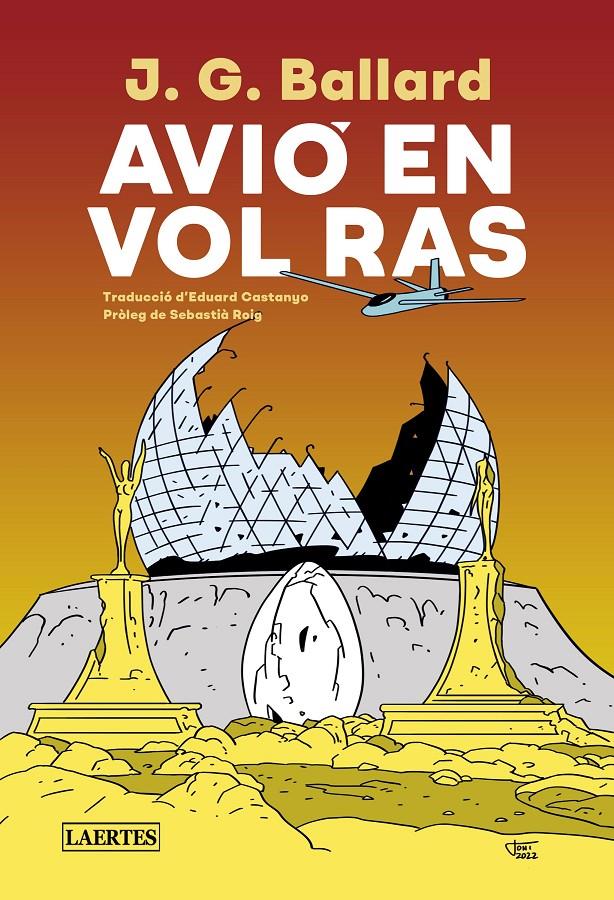 AVIÓ EN VOL RAS | 9788418292910 | BALLARD, JAMES GRAHAM | Llibreria La Font de Mimir - Llibreria online Barcelona - Comprar llibres català i castellà