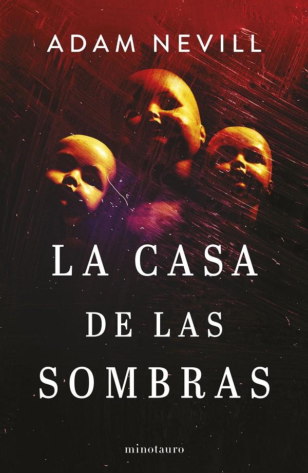 LA CASA DE LAS SOMBRAS | 9788445014882 | NEVILL, ADAM | Llibreria La Font de Mimir - Llibreria online Barcelona - Comprar llibres català i castellà