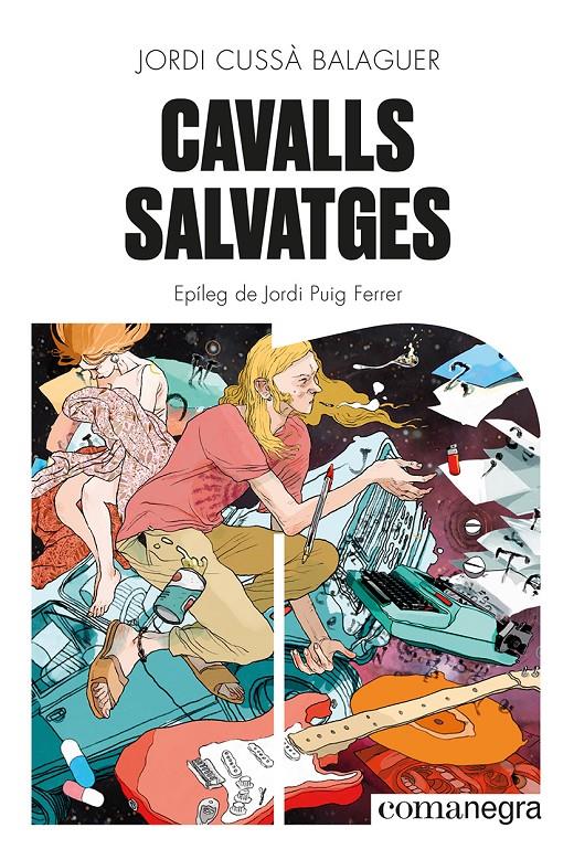 CAVALLS SALVATGES | 9788419590046 | CUSSÀ BALAGUER, JORDI | Llibreria La Font de Mimir - Llibreria online Barcelona - Comprar llibres català i castellà