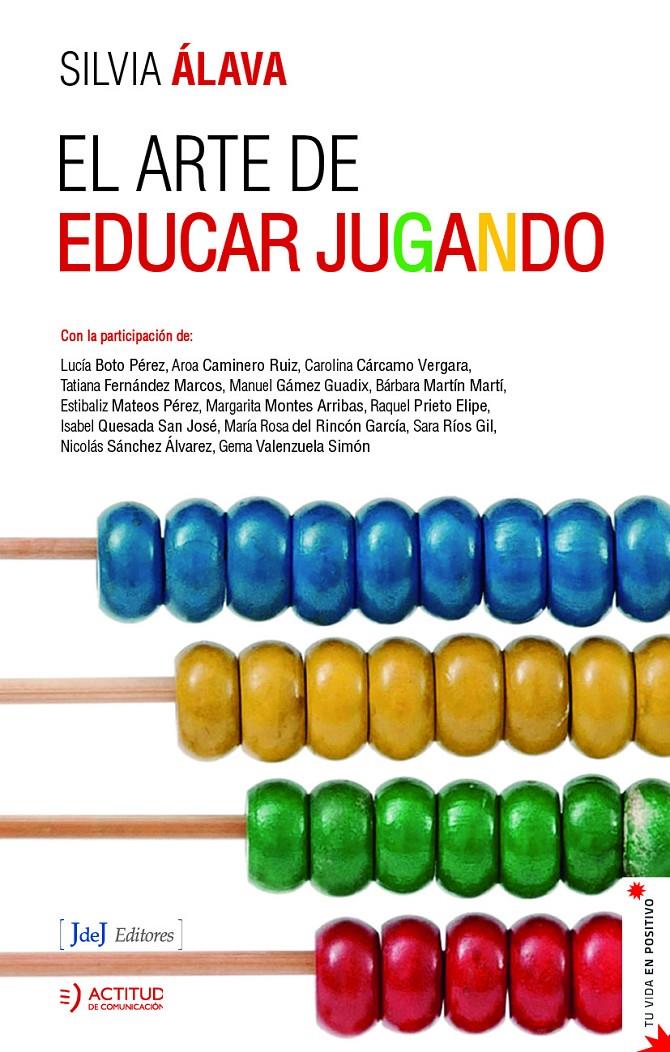 EL ARTE DE EDUCAR JUGANDO | 9788412334296 | VARIOS AUTORES | Llibreria La Font de Mimir - Llibreria online Barcelona - Comprar llibres català i castellà