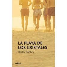 LA PLAYA DE LOS CRISTALES | 9788468333809 | PEDRO | Llibreria La Font de Mimir - Llibreria online Barcelona - Comprar llibres català i castellà
