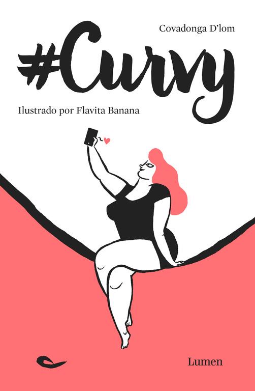 CURVY | 9788426402820 | D'LOM, COVADONGA/BANANA, FLAVITA | Llibreria La Font de Mimir - Llibreria online Barcelona - Comprar llibres català i castellà