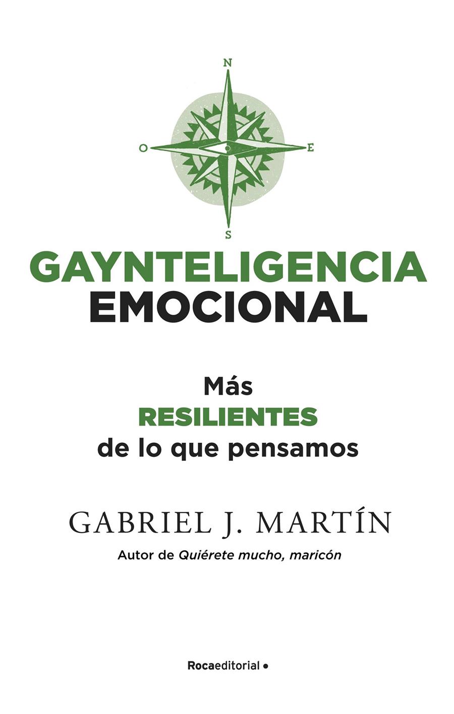 GAYNTELIGENCIA EMOCIONAL | 9788418557231 | MARTÍN, GABRIEL J. | Llibreria La Font de Mimir - Llibreria online Barcelona - Comprar llibres català i castellà
