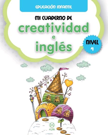 MI CUADERNO DE CREATIVIDAD E INGLÉS 4 | 9788497008709 | EDICIONES, ALJIBE | Llibreria La Font de Mimir - Llibreria online Barcelona - Comprar llibres català i castellà