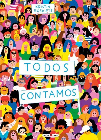 TODOS CONTAMOS | 9788418184697 | ROSKIFTE, KRISTIN | Llibreria La Font de Mimir - Llibreria online Barcelona - Comprar llibres català i castellà