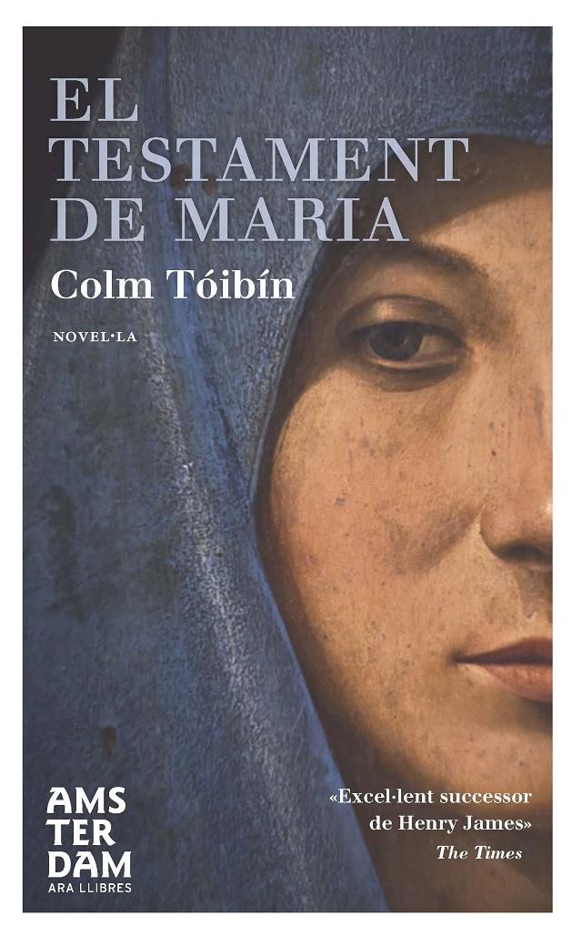 EL TESTAMENT DE MARIA | 9788492941995 | TÓIBÍN, COLM | Llibreria La Font de Mimir - Llibreria online Barcelona - Comprar llibres català i castellà