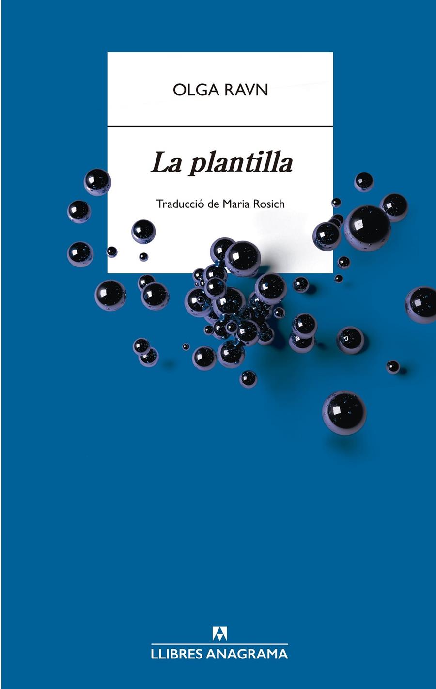 LA PLANTILLA | 9788433901637 | RAVN, OLGA | Llibreria La Font de Mimir - Llibreria online Barcelona - Comprar llibres català i castellà