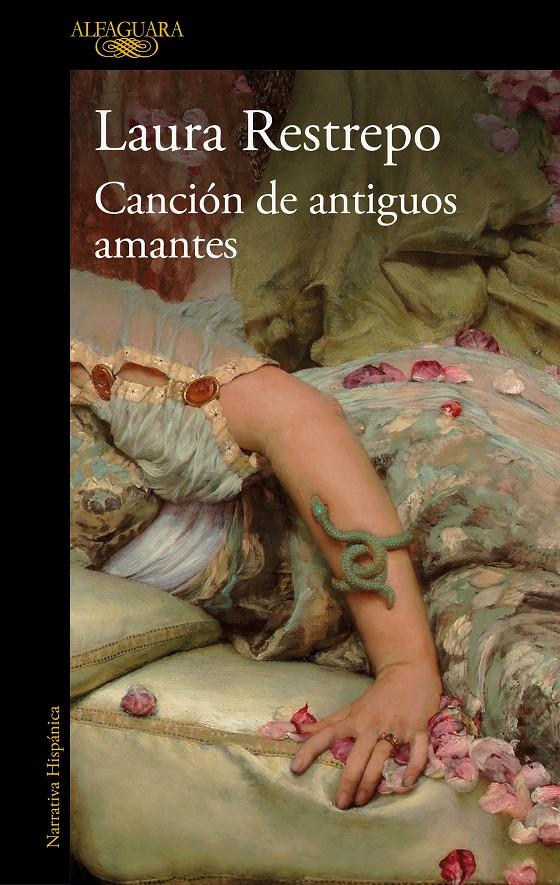 CANCIÓN DE ANTIGUOS AMANTES | 9788420432397 | RESTREPO, LAURA | Llibreria La Font de Mimir - Llibreria online Barcelona - Comprar llibres català i castellà