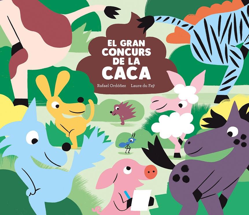 EL GRAN CONCURS DE LA CACA | 9788419607119 | ORDÓÑEZ, RAFAEL | Llibreria La Font de Mimir - Llibreria online Barcelona - Comprar llibres català i castellà