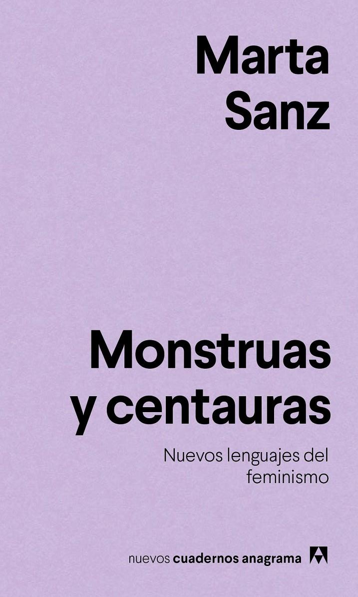 MONSTRUAS Y CENTAURAS | 9788433916228 | SANZ, MARTA | Llibreria La Font de Mimir - Llibreria online Barcelona - Comprar llibres català i castellà