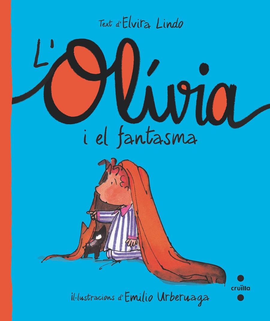 C-OLI.2 L'OLÍVIA I EL FANTASMA | 9788466150217 | LINDO, ELVIRA | Llibreria La Font de Mimir - Llibreria online Barcelona - Comprar llibres català i castellà
