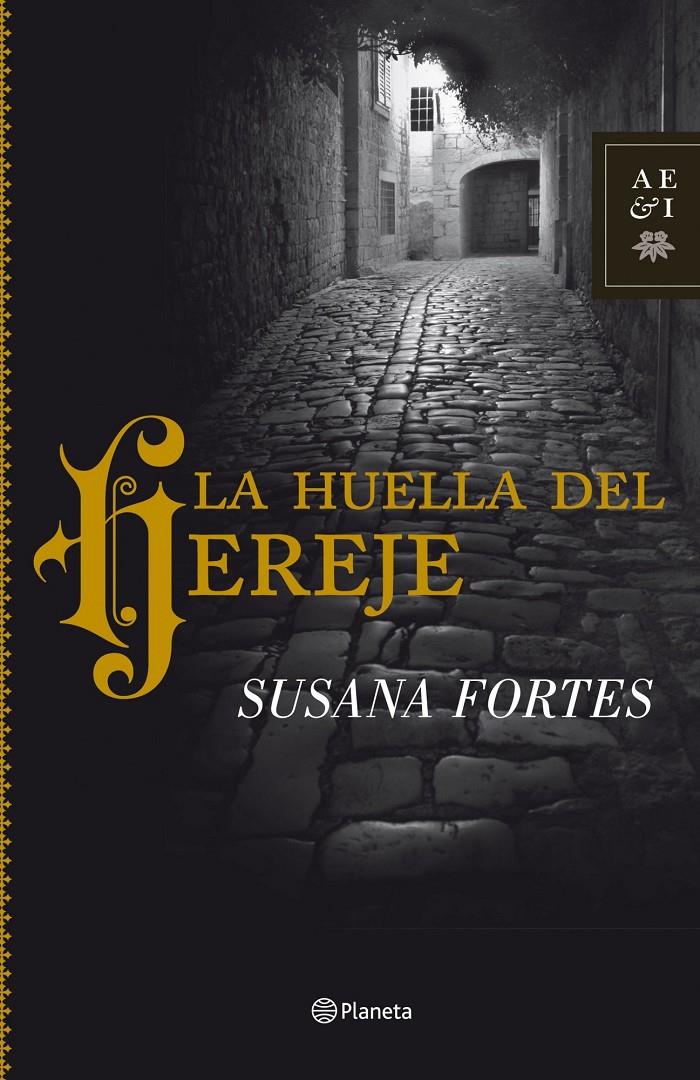 LA HUELLA DEL HEREJE | 9788408102021 | SUSANA FORTES | Llibreria La Font de Mimir - Llibreria online Barcelona - Comprar llibres català i castellà