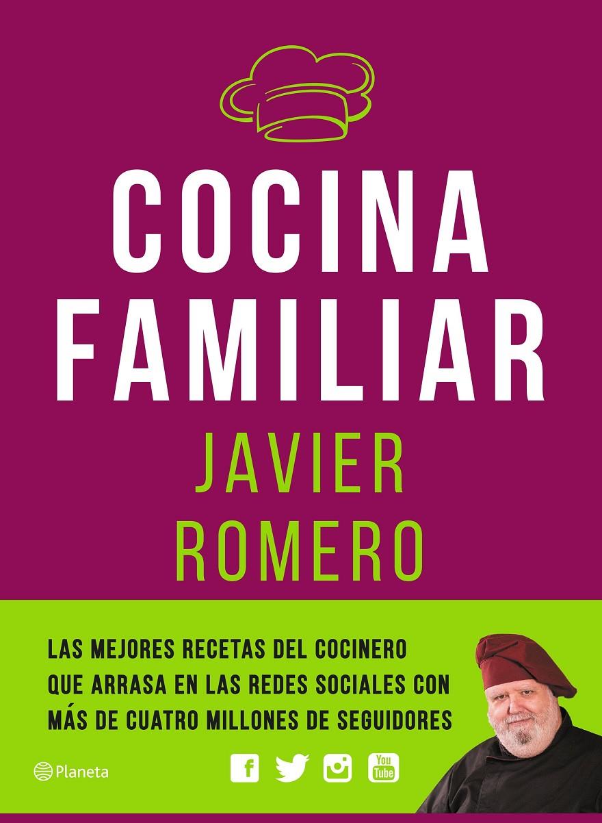 COCINA FAMILIAR | 9788408171119 | JAVIER ROMERO | Llibreria La Font de Mimir - Llibreria online Barcelona - Comprar llibres català i castellà