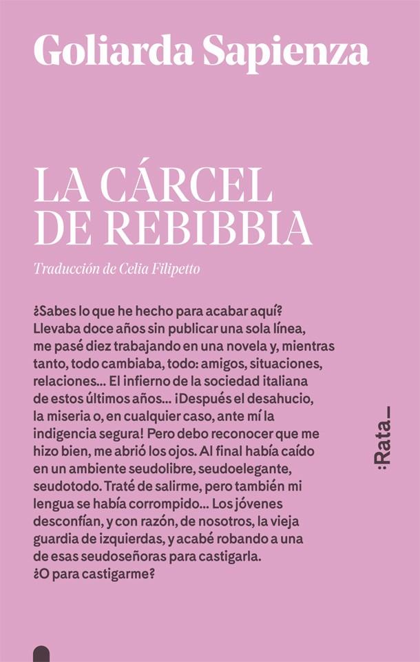 LA CÁRCEL DE REBIBBIA | 9788416738182 | SAPIENZA, GOLIARDA | Llibreria La Font de Mimir - Llibreria online Barcelona - Comprar llibres català i castellà