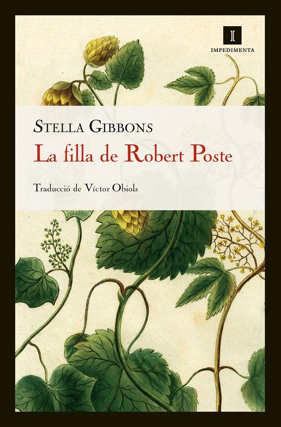 LA FILLA DE ROBERT POSTE | 9788415130413 | GIBBONS, STELLA | Llibreria La Font de Mimir - Llibreria online Barcelona - Comprar llibres català i castellà