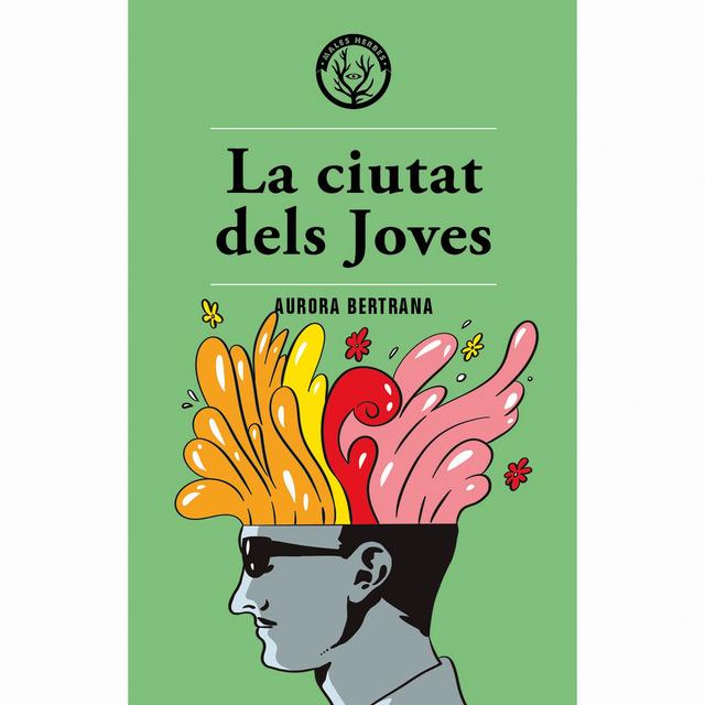 LA CIUTAT DELS JOVES | 9788494917059 | BERTRANA SALAZAR, AURORA | Llibreria La Font de Mimir - Llibreria online Barcelona - Comprar llibres català i castellà
