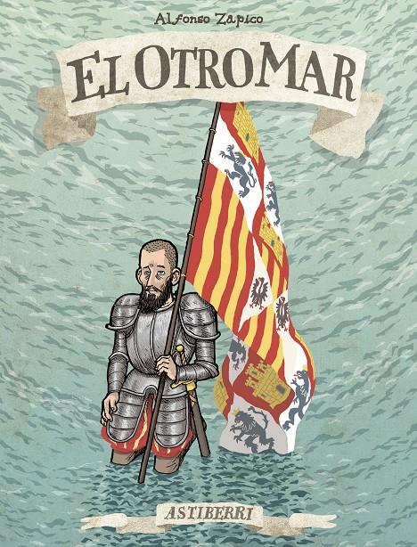 EL OTRO MAR | 9788415685388 | ZAPICO, ALFONSO | Llibreria La Font de Mimir - Llibreria online Barcelona - Comprar llibres català i castellà