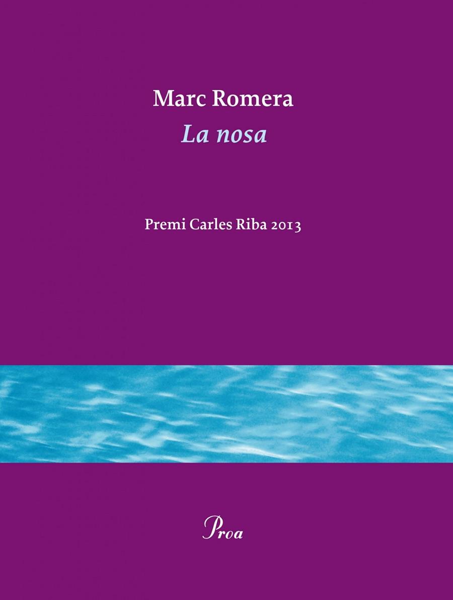 LA NOSA | 9788475884936 | ROMERA ROCA, MARC | Llibreria La Font de Mimir - Llibreria online Barcelona - Comprar llibres català i castellà