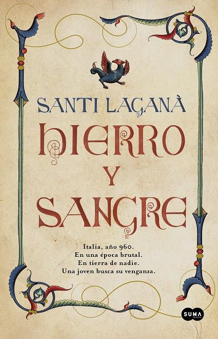 HIERRO Y SANGRE | 9788491294832 | LAGANÀ, SANTI | Llibreria La Font de Mimir - Llibreria online Barcelona - Comprar llibres català i castellà