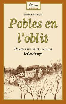 POBLES EN L'OBLIT | 9788412589702 | VILA DELCLÒS, EUSEBI | Llibreria La Font de Mimir - Llibreria online Barcelona - Comprar llibres català i castellà