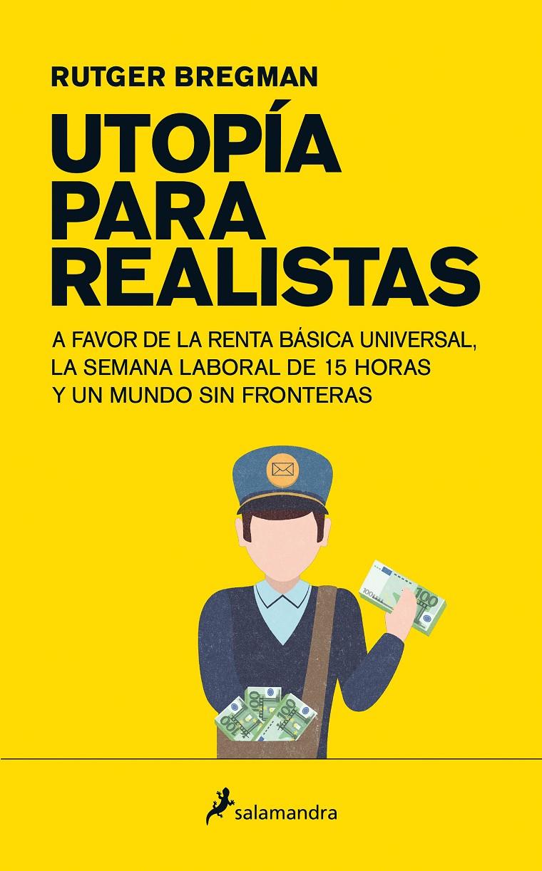 UTOPÍA PARA REALISTAS | 9788498387995 | BREGMAN, RUTGER | Llibreria La Font de Mimir - Llibreria online Barcelona - Comprar llibres català i castellà