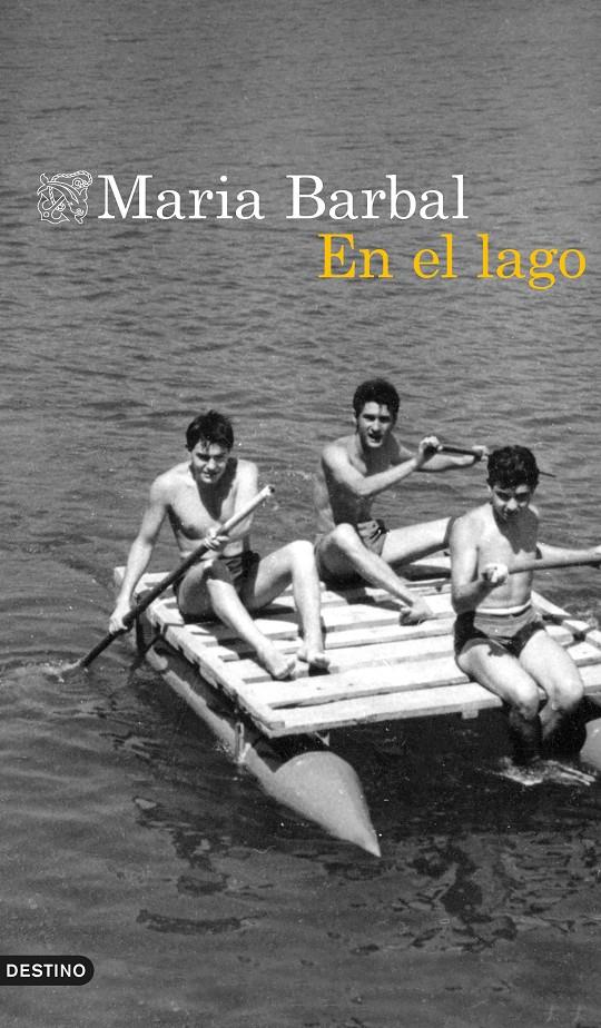 EN EL LAGO | 9788423361854 | BARBAL, MARIA | Llibreria La Font de Mimir - Llibreria online Barcelona - Comprar llibres català i castellà