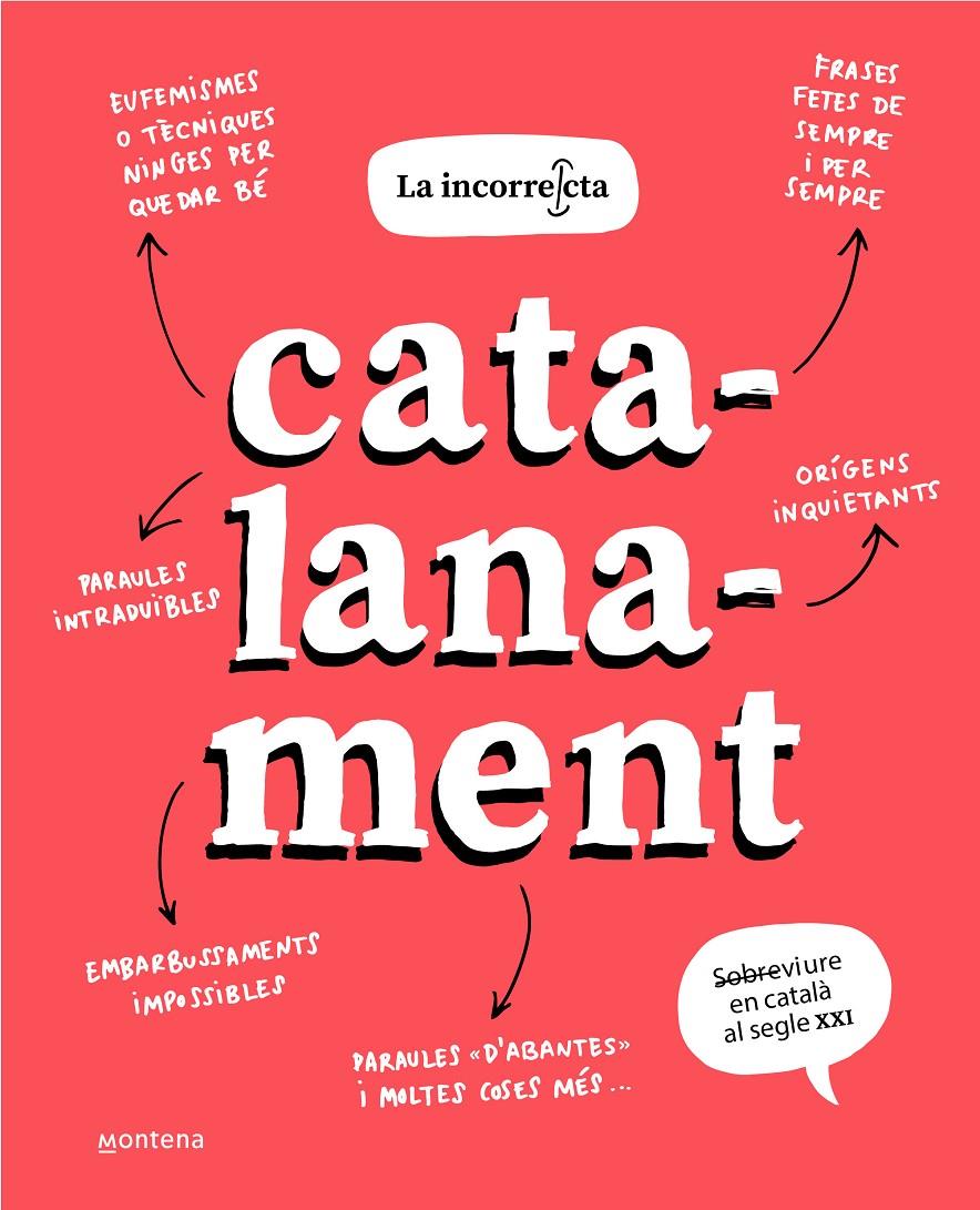 CATALANAMENT | 9788418798504 | LA INCORRECTA, | Llibreria La Font de Mimir - Llibreria online Barcelona - Comprar llibres català i castellà