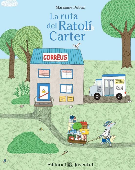 LA RUTA DEL RATOLÍ CARTER | 9788426143372 | DUBUC, MARIANNE | Llibreria La Font de Mimir - Llibreria online Barcelona - Comprar llibres català i castellà