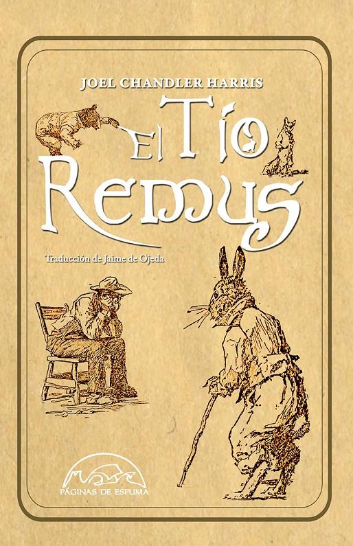 EL TÍO REMUS | 9788483932674 | HARRIS, JOEL CHANDLER | Llibreria La Font de Mimir - Llibreria online Barcelona - Comprar llibres català i castellà