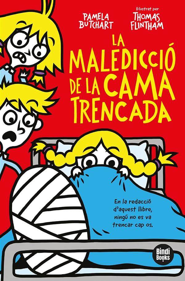 LA MALEDICCIÓ DE LA CAMA TRENCADA | 9788418288371 | BUTCHART, PAMELA | Llibreria La Font de Mimir - Llibreria online Barcelona - Comprar llibres català i castellà