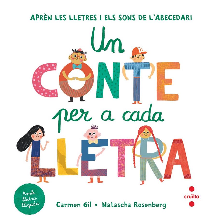 UN CONTE PER A CADA LLETRA | 9788466149662 | GIL, CARMEN | Llibreria La Font de Mimir - Llibreria online Barcelona - Comprar llibres català i castellà