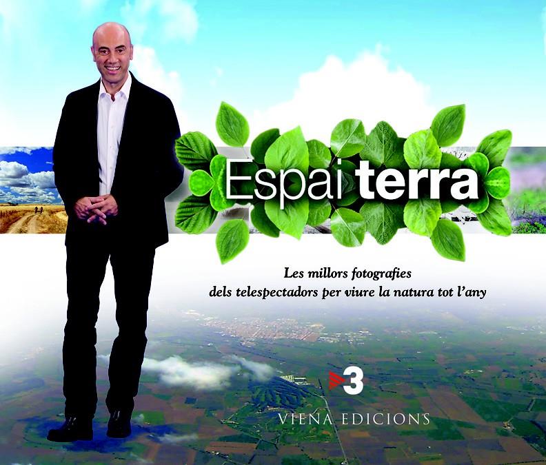 ESPAI TERRA | 9788483306185 | MOLINA, TOMAS (COORD.) | Llibreria La Font de Mimir - Llibreria online Barcelona - Comprar llibres català i castellà