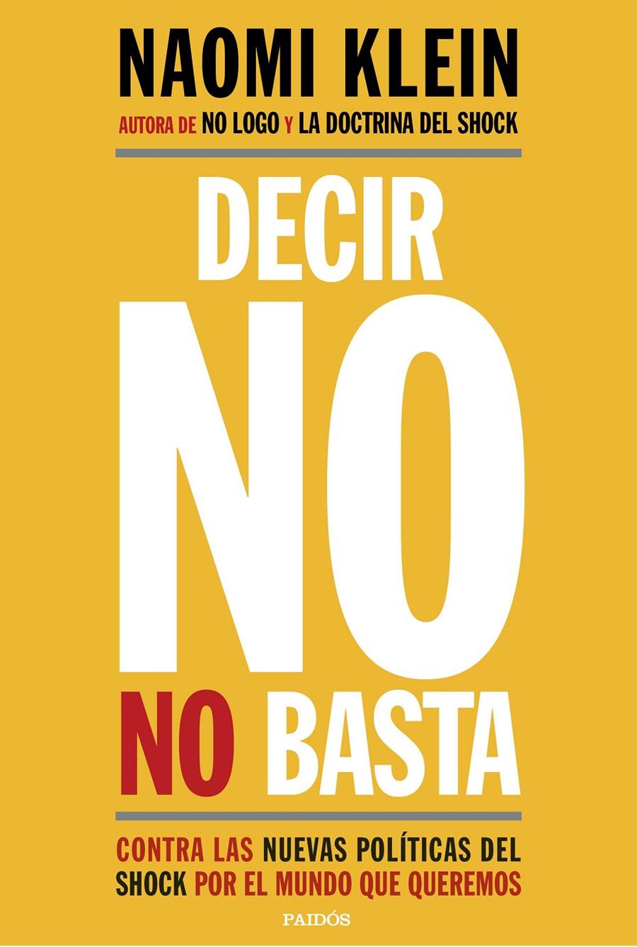 DECIR NO NO BASTA | 9788449333927 | KLEIN, NAOMI | Llibreria La Font de Mimir - Llibreria online Barcelona - Comprar llibres català i castellà