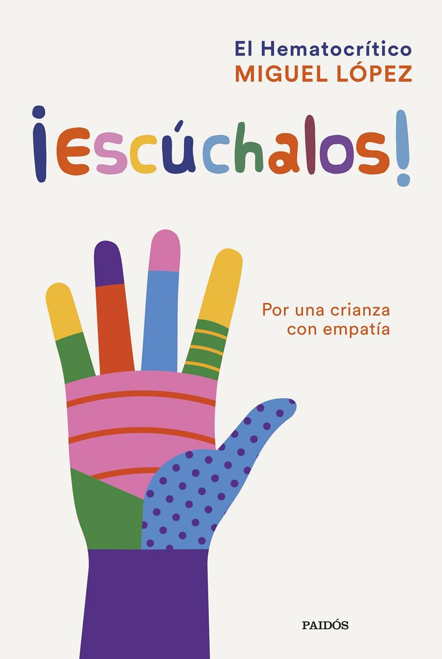 ¡ESCÚCHALOS! | 9788449339530 | MIGUEL LÓPEZ (EL HEMATOCRÍTICO) | Llibreria La Font de Mimir - Llibreria online Barcelona - Comprar llibres català i castellà