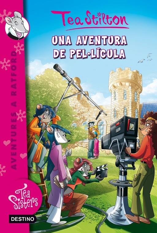 UNA AVENTURA DE PEL.LÍCULA | 9788490573938 | STILTON, TEA | Llibreria La Font de Mimir - Llibreria online Barcelona - Comprar llibres català i castellà