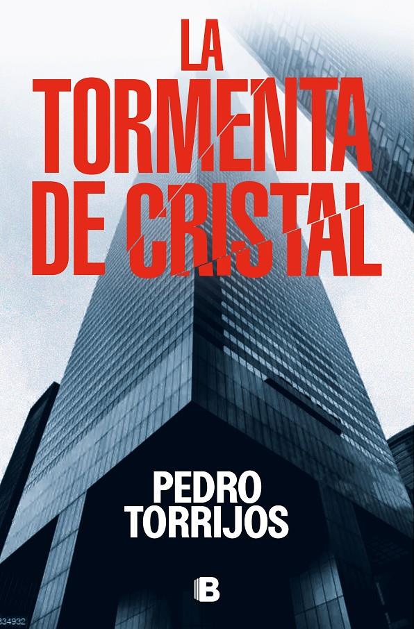 LA TORMENTA DE CRISTAL | 9788466673624 | TORRIJOS, PEDRO | Llibreria La Font de Mimir - Llibreria online Barcelona - Comprar llibres català i castellà