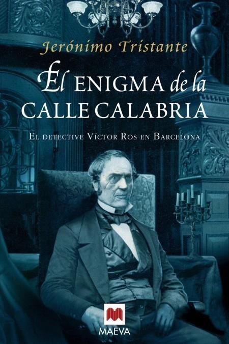 ENIGMA DE LA CALLE CALABRIA | 9788492695874 | TRISTANTE, JERONIMO | Llibreria La Font de Mimir - Llibreria online Barcelona - Comprar llibres català i castellà