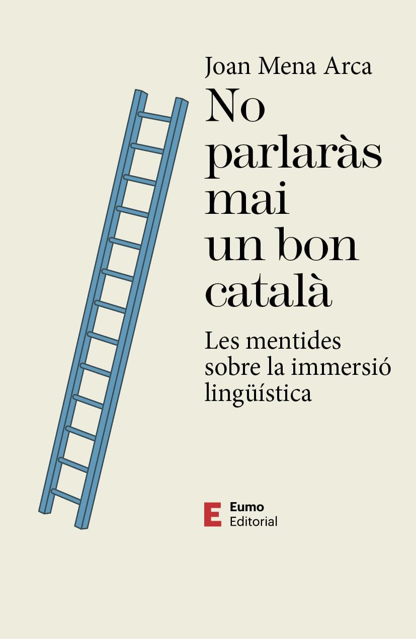 NO PARLARÀS MAI UN BON CATALÀ | 9788497667593 | MENA ARCA, JOAN | Llibreria La Font de Mimir - Llibreria online Barcelona - Comprar llibres català i castellà