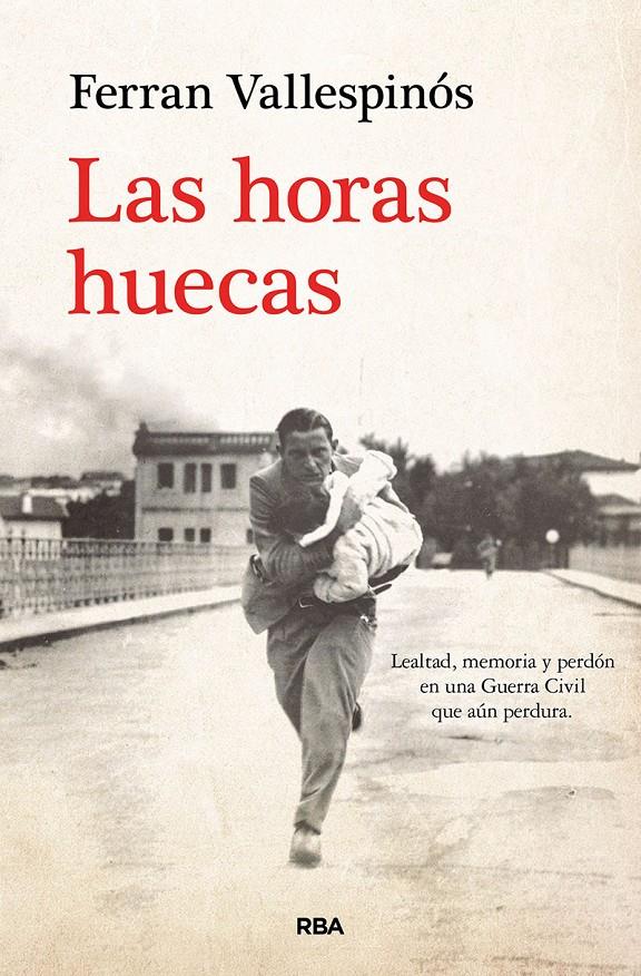 LAS HORAS HUECAS | 9788411320726 | VALLESPINÓS, FERRAN | Llibreria La Font de Mimir - Llibreria online Barcelona - Comprar llibres català i castellà