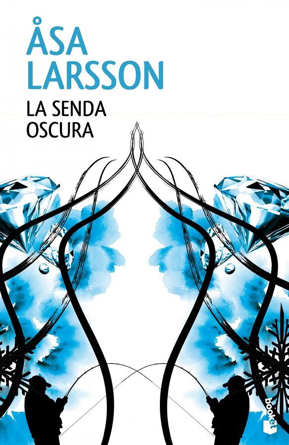 LA SENDA OSCURA | 9788432220876 | ASA LARSSON | Llibreria La Font de Mimir - Llibreria online Barcelona - Comprar llibres català i castellà