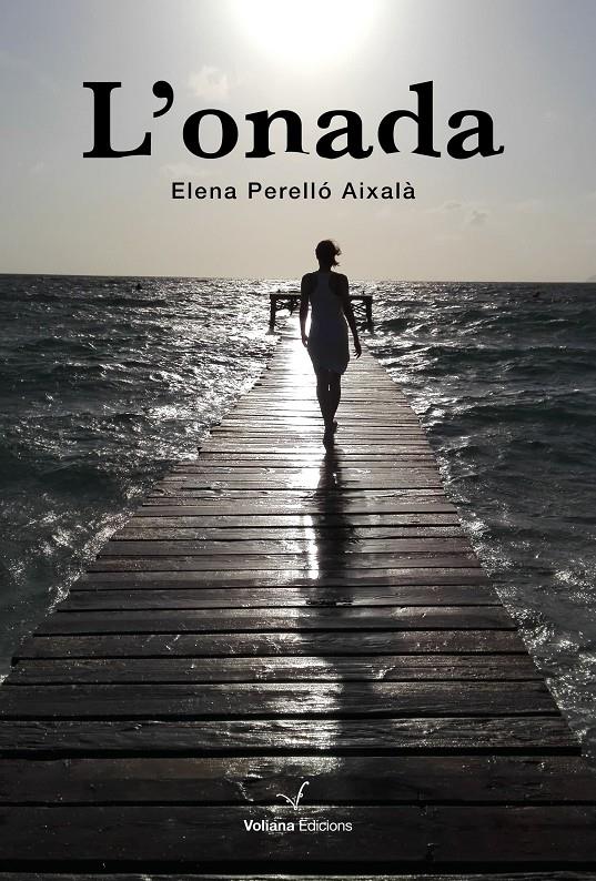 L'ONADA | 9788412656848 | PERELLÓ AIXALÀ, ELENA | Llibreria La Font de Mimir - Llibreria online Barcelona - Comprar llibres català i castellà