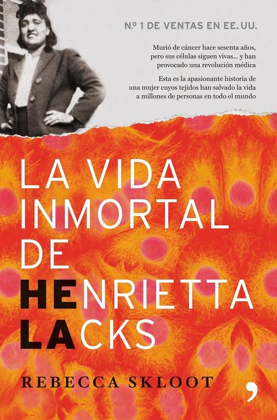 LA VIDA INMORTAL DE HENRIETTA LACKS | 9788484609933 | REBECCA SKLOOT | Llibreria La Font de Mimir - Llibreria online Barcelona - Comprar llibres català i castellà