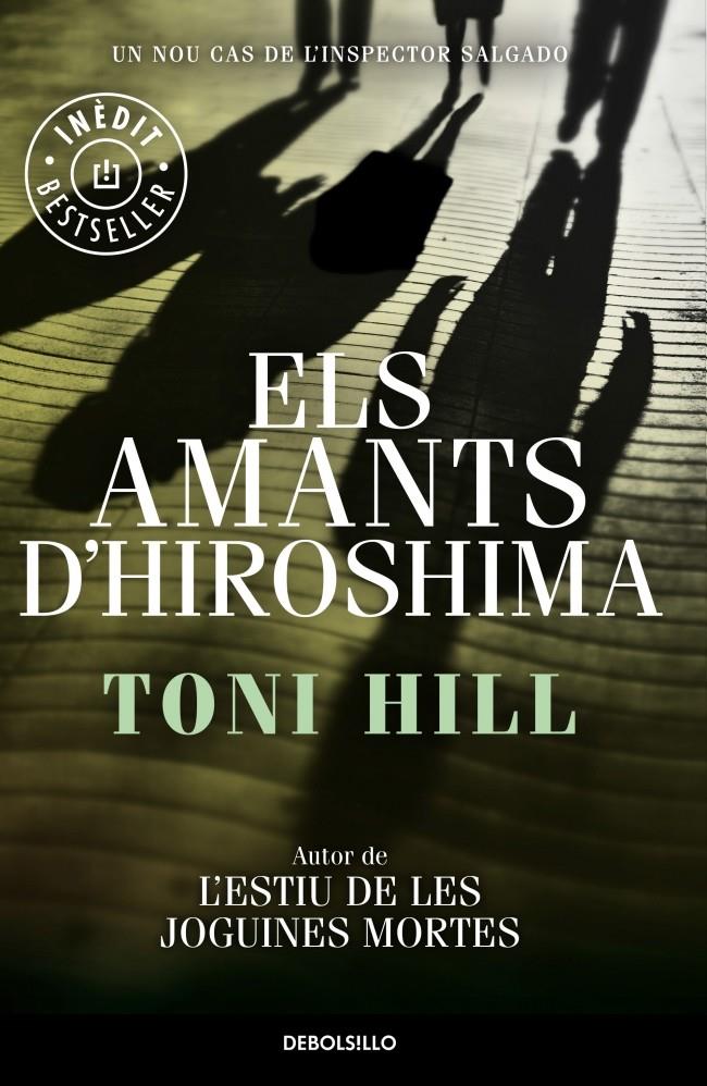 ELS AMANTS D'HIROSHIMA | 9788490624173 | HILL,TONI | Llibreria La Font de Mimir - Llibreria online Barcelona - Comprar llibres català i castellà
